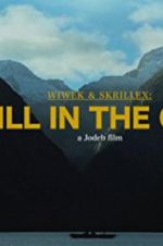 Watch Wiwek & Skrillex: Still in the Cage M4ufree
