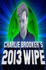 Watch Charlie Brookers 2013 Wipe M4ufree