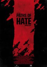 Watch Paths of Hate M4ufree