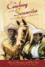 Watch Cowboy and the Senorita M4ufree