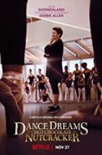 Watch Dance Dreams: Hot Chocolate Nutcracker M4ufree