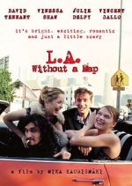 Watch L.A. Without a Map M4ufree