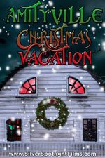 Watch Amityville Christmas Vacation M4ufree