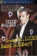 Watch The St Louis Bank Robbery M4ufree