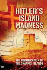 Watch Hitler's Island Madness M4ufree