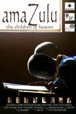 Watch AmaZulu: The Children of Heaven M4ufree