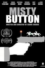 Watch Misty Button M4ufree