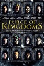 Watch Purge of Kingdoms: The Unauthorized Game of Thrones Parody M4ufree