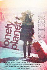 Watch Lonely Planet M4ufree