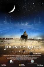 Watch Journey to Mecca M4ufree