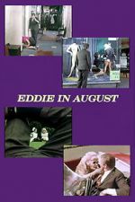 Watch Eddie in August M4ufree