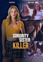 Watch Sorority Sister Killer M4ufree