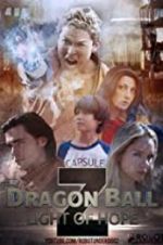 Watch Dragon Ball Z: Light of Hope M4ufree