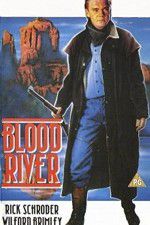 Watch Blood River M4ufree