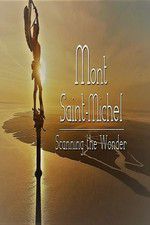 Watch Mont Saint-Michel, Scanning the Wonder M4ufree