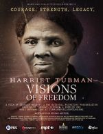 Watch Harriet Tubman: Visions of Freedom M4ufree