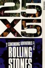 Watch 25x5 The Continuing Adventures of the Rolling Stones M4ufree