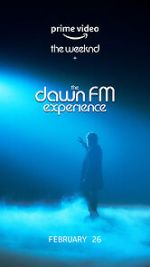 Watch The Weeknd x the Dawn FM Experience (Short 2022) M4ufree