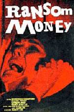 Watch Ransom Money M4ufree