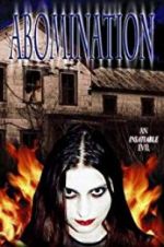 Watch Abomination: The Evilmaker II M4ufree