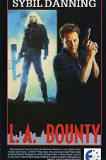 Watch L.A. Bounty M4ufree