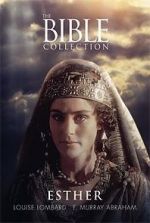 Watch The Bible Collection: Esther M4ufree