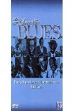Watch Story of Blues: From Blind Lemon to B.B. King M4ufree