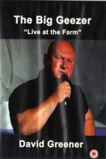 Watch The Big Geezer Live At The Farm M4ufree