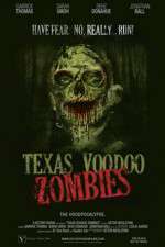 Watch Texas Voodoo Zombies M4ufree