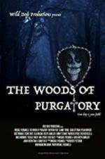 Watch The Woods of Purgatory M4ufree