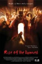 Watch Rise of the Damned M4ufree