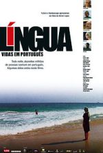 Watch Lngua - Vidas em Portugus M4ufree