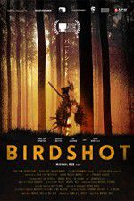 Watch Birdshot M4ufree