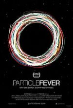 Watch Particle Fever M4ufree