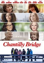 Watch Chantilly Bridge M4ufree
