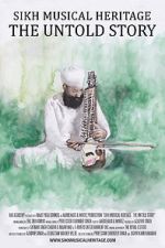 Watch Sikh Musical Heritage: The Untold Story M4ufree