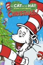 Watch The Cat in the Hat Knows a Lot About Christmas! M4ufree