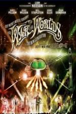 Watch Jeff Wayne's Musical Version of the War of the Worlds Alive on Stage! The New Generation M4ufree