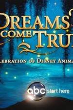 Watch Dreams Come True A Celebration of Disney Animation M4ufree