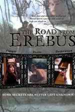 Watch The Road from Erebus M4ufree