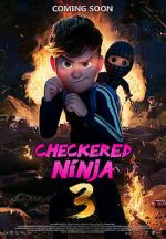 Watch Checkered Ninja 3 M4ufree