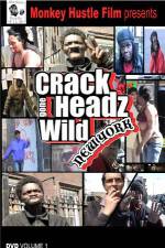Watch Crackheads Gone Wild New York M4ufree