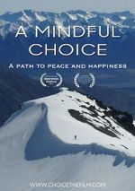 Watch A Mindful Choice M4ufree