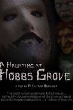 Watch A Haunting at Hobbs Grove M4ufree