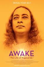 Watch Awake: The Life of Yogananda M4ufree
