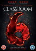 Watch Classroom 6 M4ufree