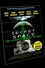 Watch Secret Space Volume 1: The Illuminatis Conquest of Space M4ufree