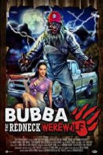 Watch Bubba the Redneck Werewolf M4ufree
