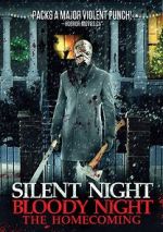 Watch Silent Night, Bloody Night: The Homecoming M4ufree