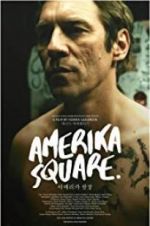 Watch Amerika Square M4ufree
